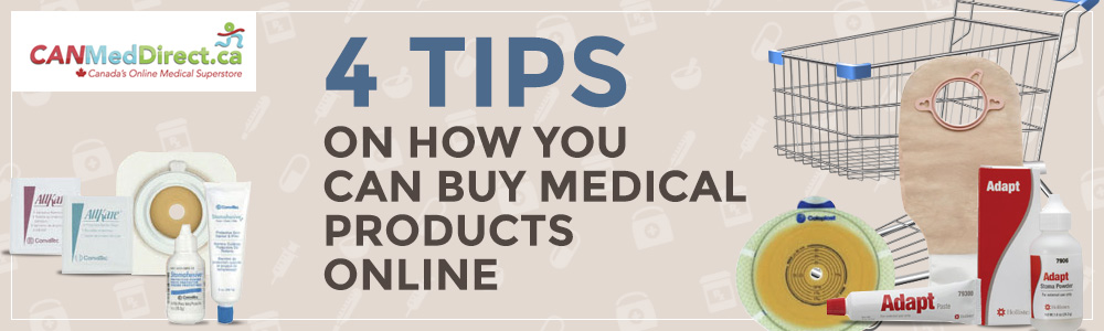 4 Tips on How You Can Buy Medical Products Online